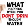 What happens when you don't drink enough water each day