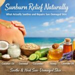 sunburn relief naturally soothing and repairing sun damaged skin - Latest Home Remedies